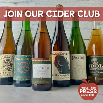 Press Then Press Cider Club Subscription Box - Quarterly - Press Then Press