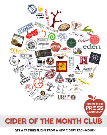 Cider of the Month Club  Try a New Cidery Every Month - Press Then Press